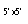 Text Box: 5� x5�