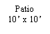 Text Box: Patio10� x 10�
