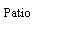 Text Box: Patio