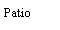 Text Box: Patio