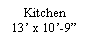 Text Box: Kitchen13� x 10�-9�