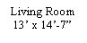 Text Box: Living Room13� x 14�-7�