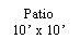 Text Box: Patio10� x 10�
